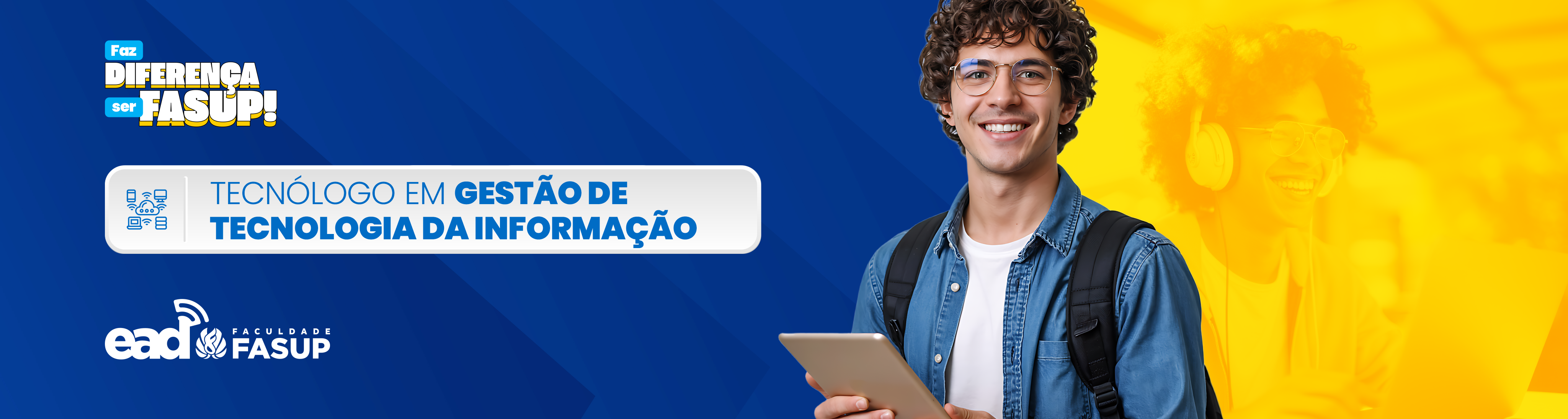 Tecnólogo em Gestão da Tecnologia da Informação — FASUP